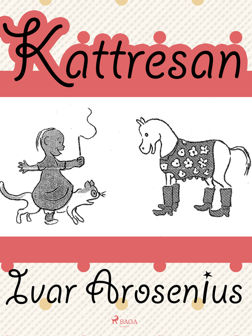 Title details for Kattresan by Ivar Arosenius - Available